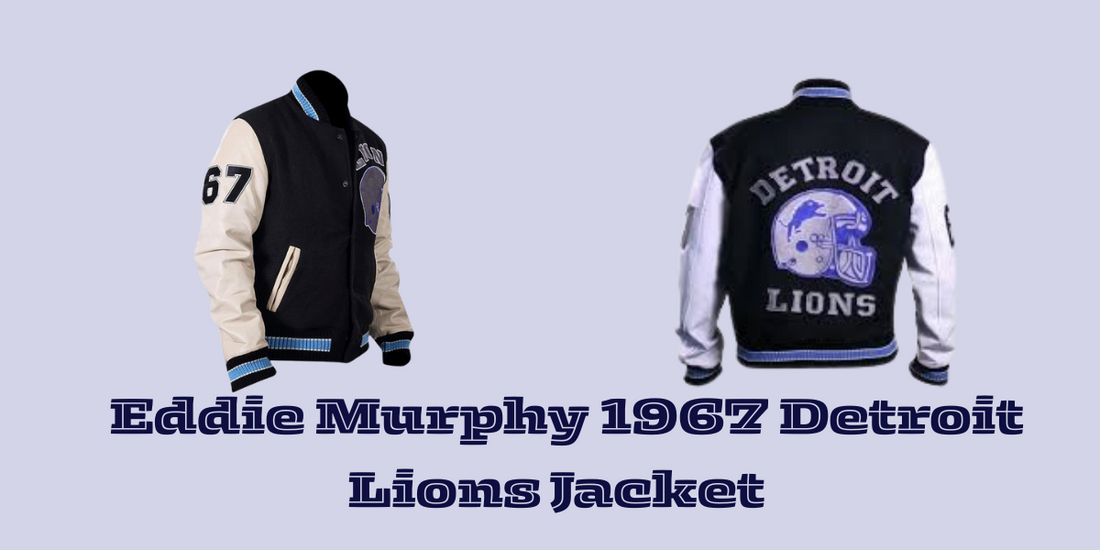 Why the Eddie Murphy 67 Detroit Lions Jacket is a Timeless Classic