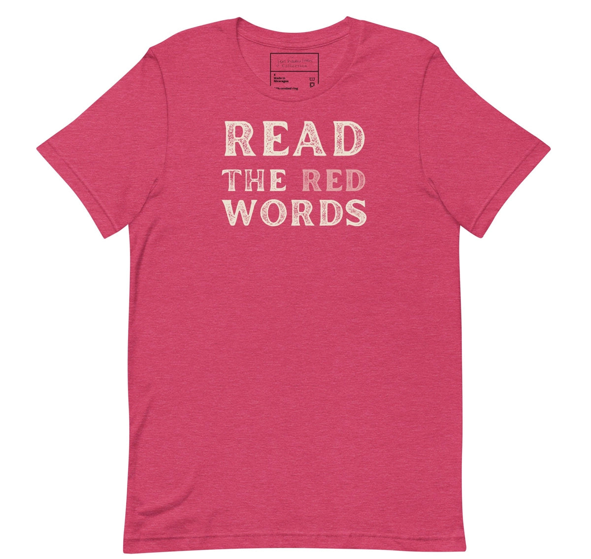Read The Red Words Shirt