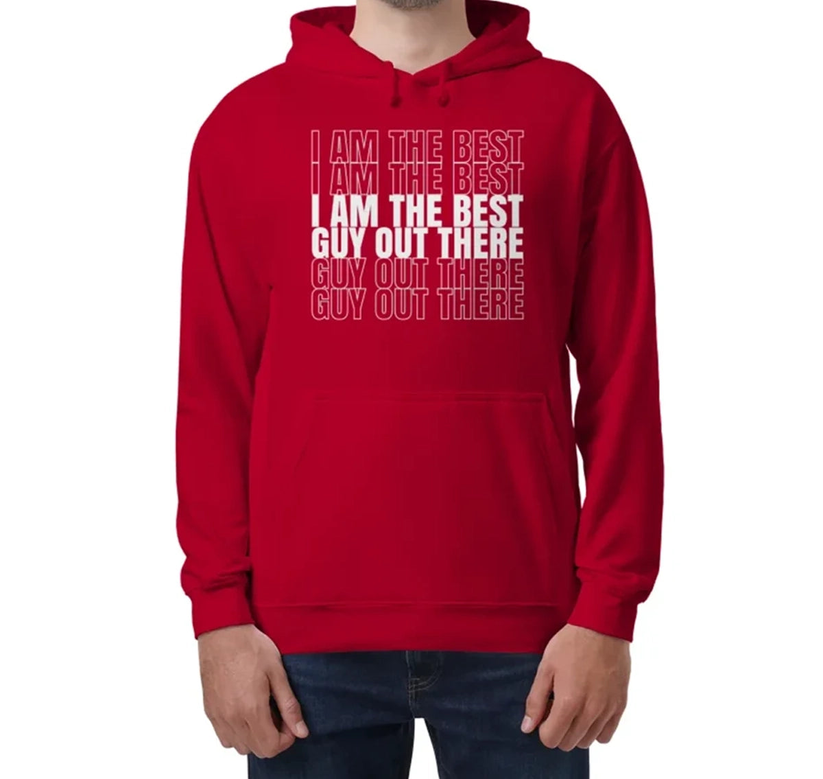 Order_I_Am_the_Best_Guy_Out_There_Hoodie