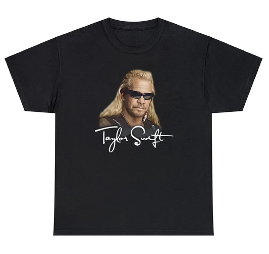 Taylor Swift Dog The Bounty Hunter Shirt