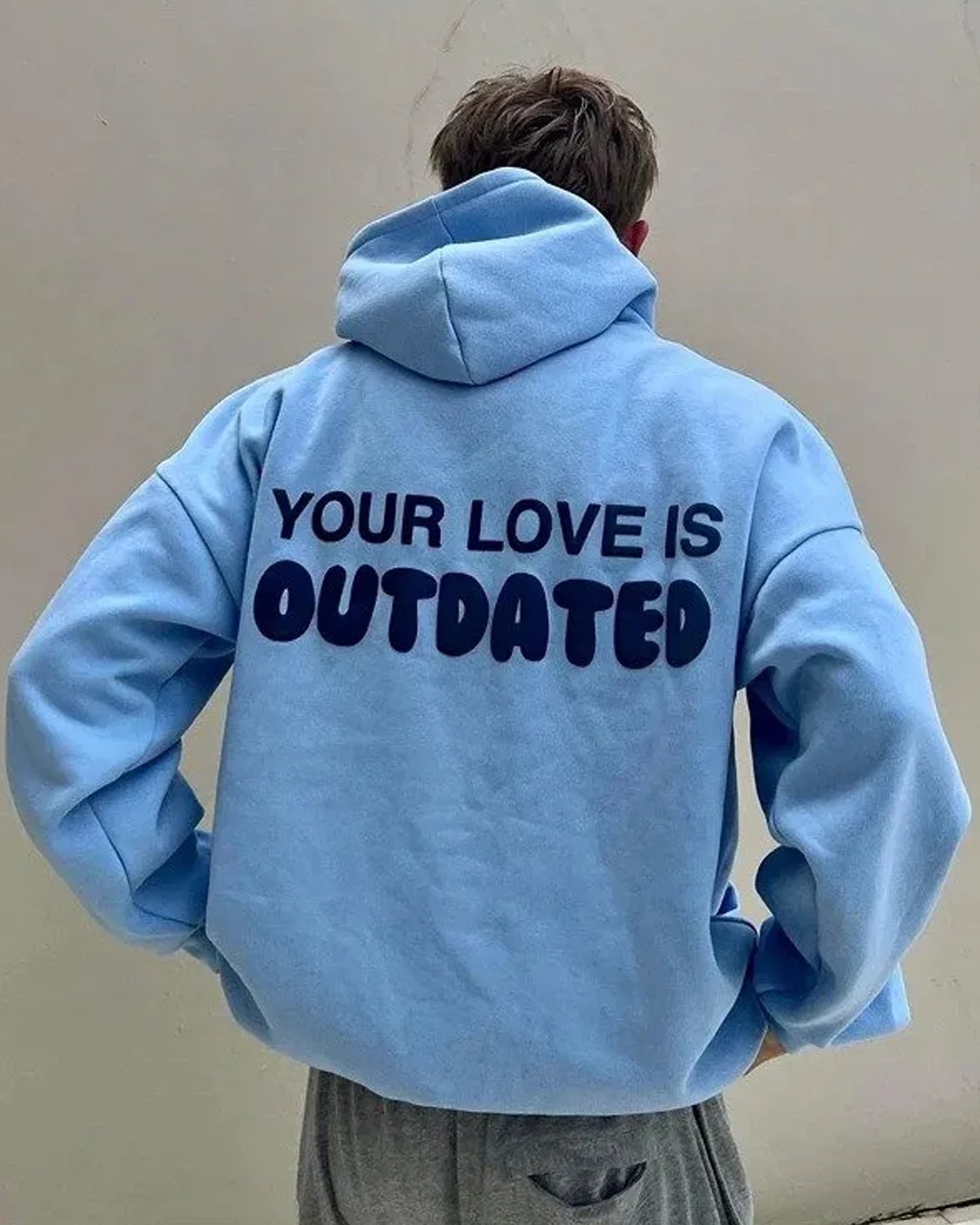 Your-Love-Is-Outdated-Hoodie-Blue