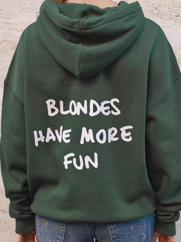 Blondes-Have-More-Fun-Green-Hoodie