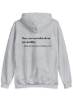 Dear Person Behind Me Hoodie Grey