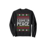 I-Come-In-Peace-Christmas-Sweater