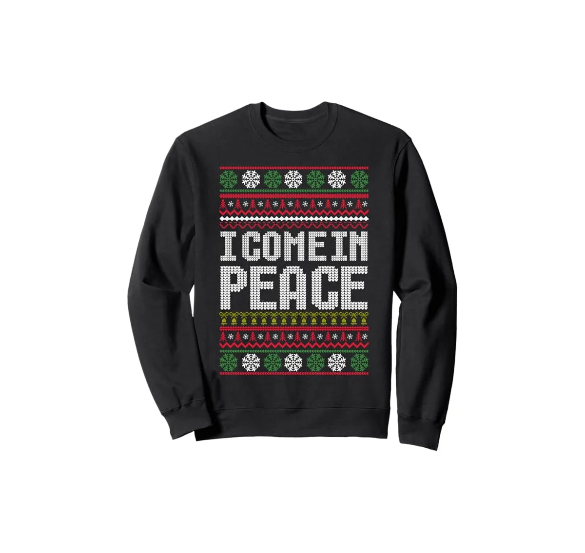 I-Come-In-Peace-Christmas-Sweater-1 I-Come-In-Peace-Christmas-Sweater