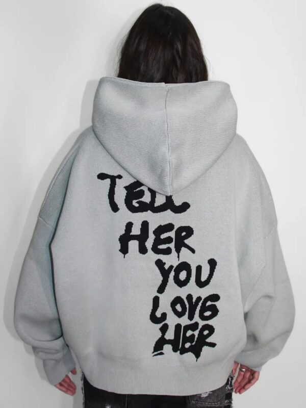 Tell-Her-You-Love-Her-Hoodie-White